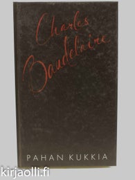 Pahan kukkia - Charles Baudelaire