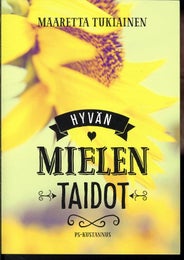 Hyv&auml;n mielen taidot - Maaretta Tukiainen