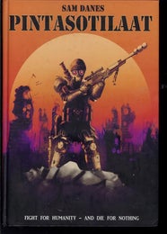 Pintasotilaat - Sam Danes