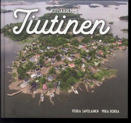 Kotisaaremme Tiutinen - Pekka Savolainen, Mika Rokka