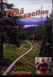 Pitk&auml; vaellus - Matti Rekola