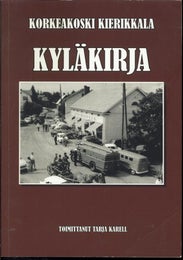 Korkeakoski - Kierikkala ; Kyl&auml;kirja