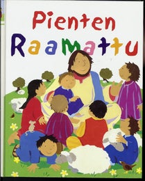 Pienten raamattu - Lois Rock