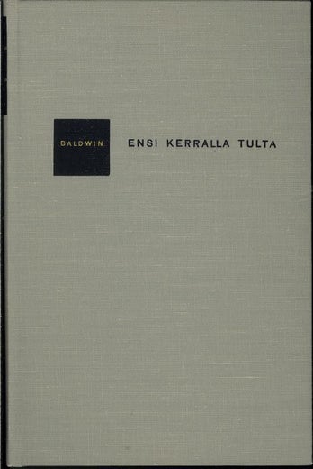 Ensi kerralla tulta - James Baldwin