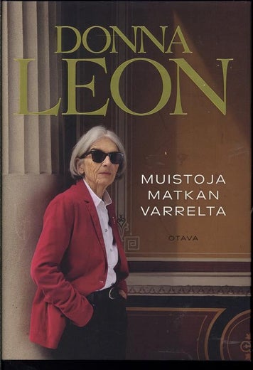 Muistoja matkan varrelta - Donna Leon