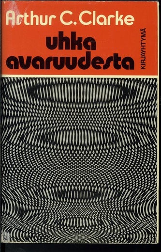 Uhka avaruudesta - Arthur C. Clarke