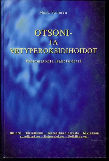 Otsoni- ja vetyperoksidihoidot - Miika Sallinen