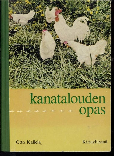 Kanatalouden opas - Otto Kallela