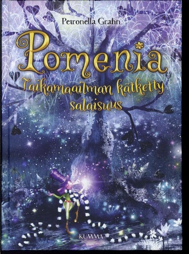 Pomenia - Taikamaailman k&auml;tketty salaisuus