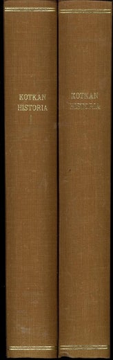 Kotkan historia I-II ; Leo Anttila