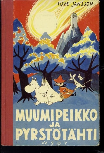 Muumipeikko ja pyrst&ouml;t&auml;hti - Tove Jansson