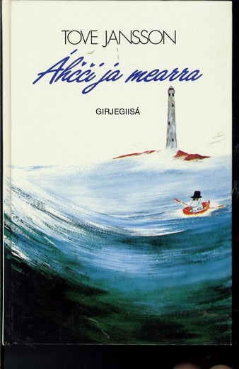 Ahcci ja mearra - Tove Jansson
