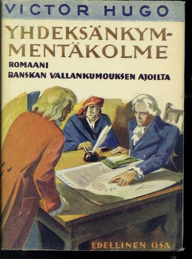 Yhdeks&auml;nkymment&auml;kolme - Victor Hugo