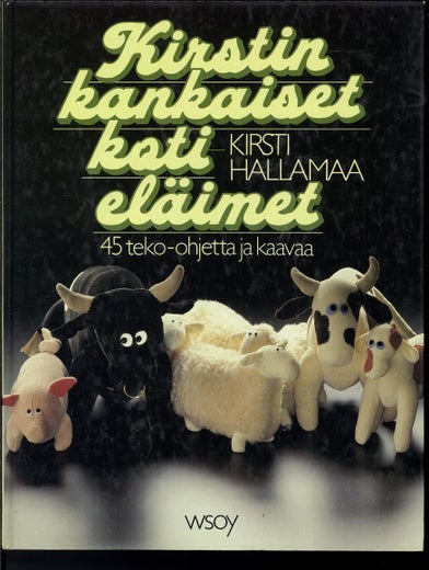 Kirstin kankaiset kotiel&auml;imet - Kirsti Hallamaa